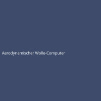 Aerodynamischer Wolle-Computer