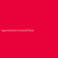 Ergonomische Kunststoff-Bank